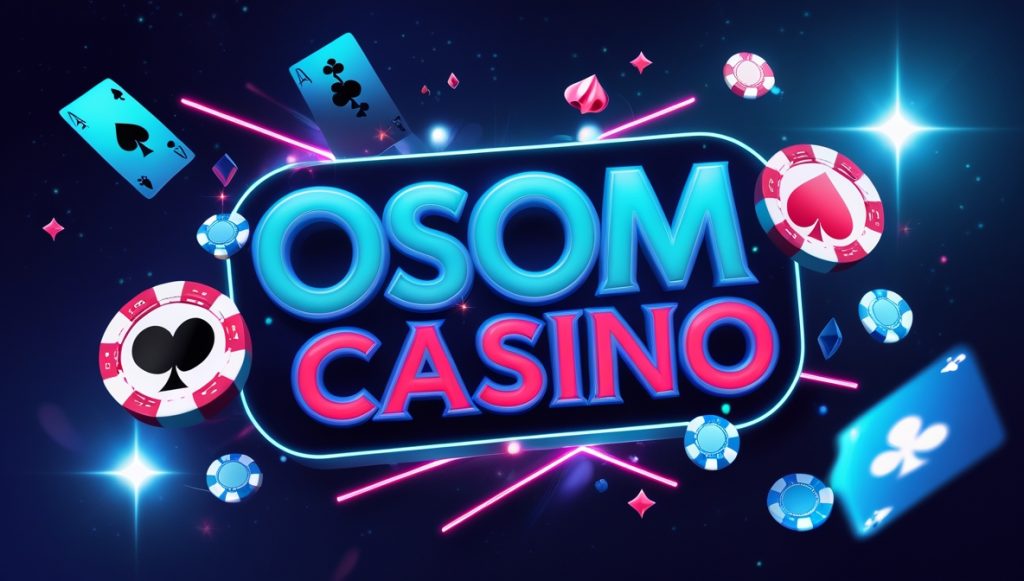 Osom Casino